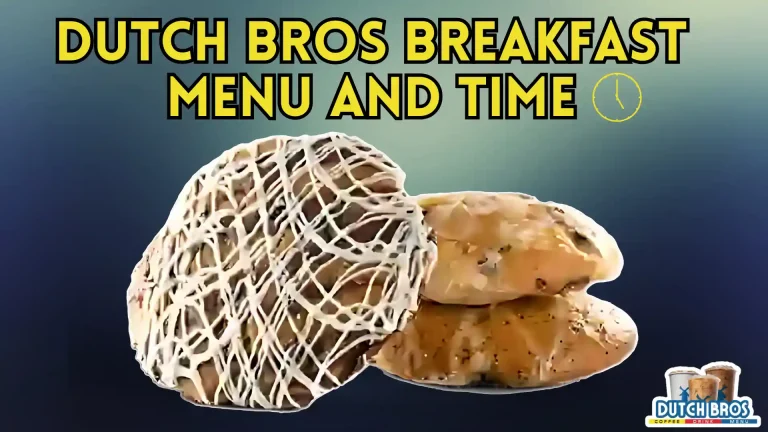 dutch bros breakfast menu time