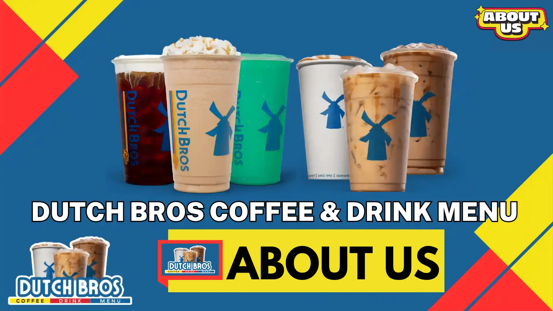 about us menu dutch bro